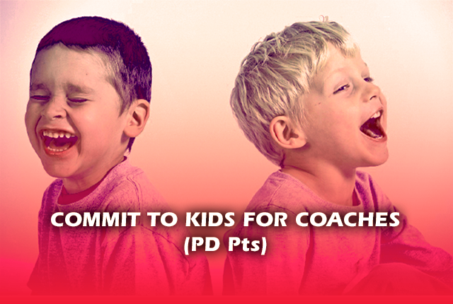 Two young boys back to back laughing. Written front of the image: Commit to kids for coaches (PD Pts)